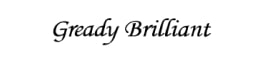 Gready Brilliant