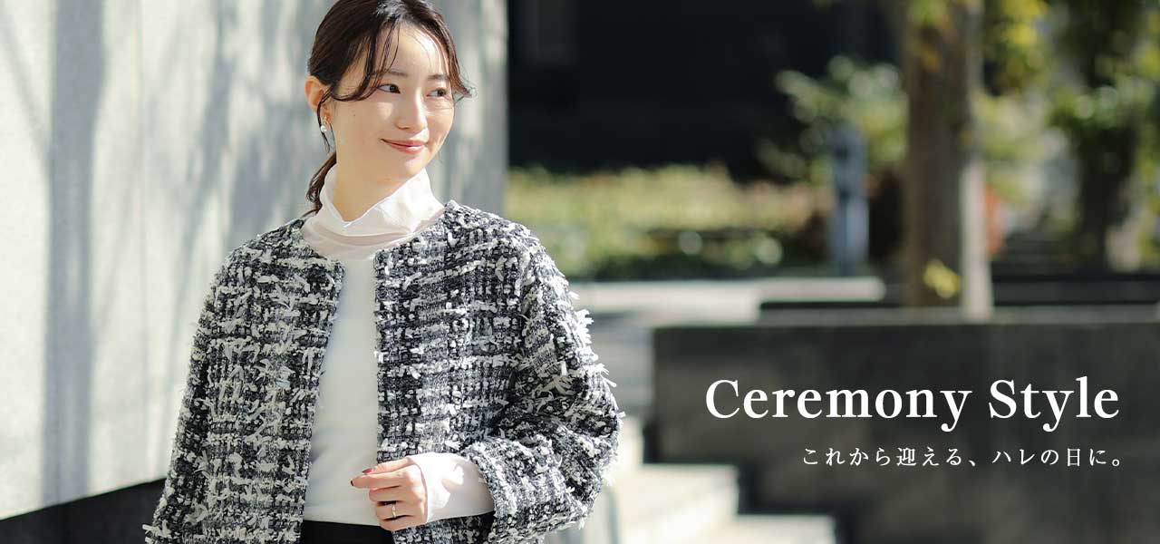Ceremony Style