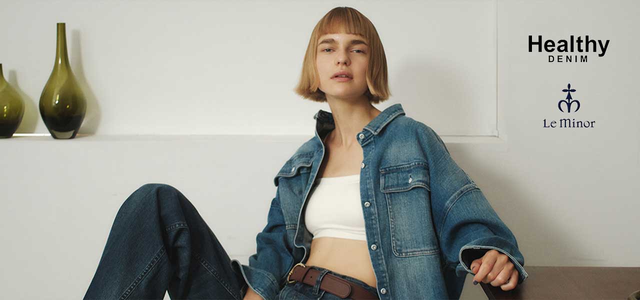 Healthy DENIM × Le minor