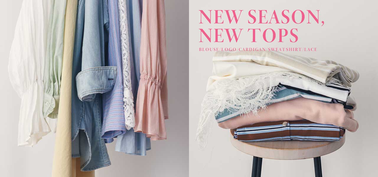 NEW SEASON,NEW TOPS