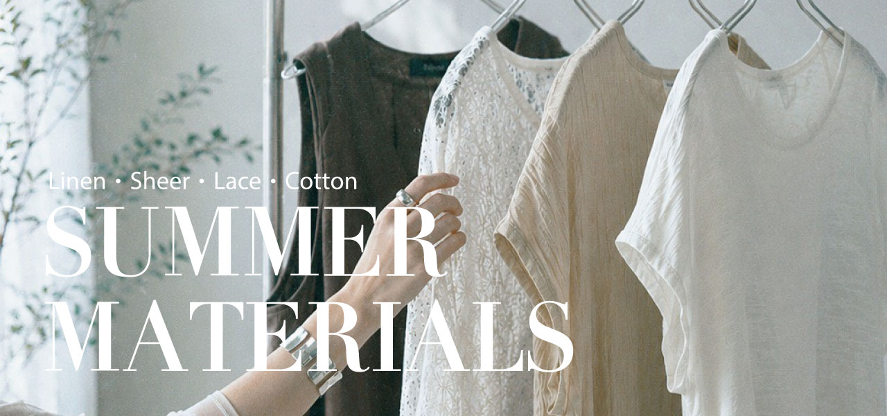 SUMMER MATERIALS